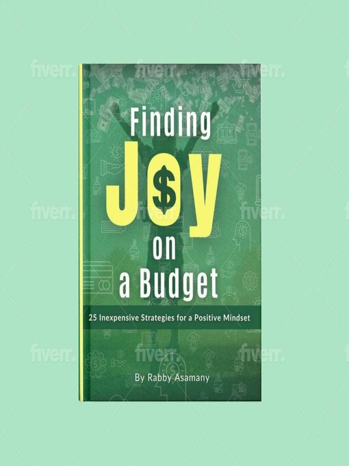 Title details for Finding Joy on a Budget by Rabby Asamany - Available